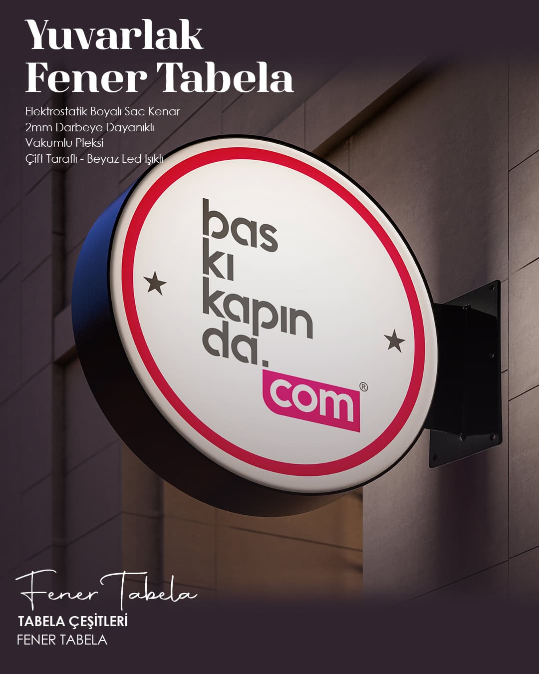 Fener Tabela (Yuvarlak)